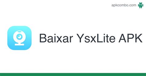 YsxLite APK (Android App) .